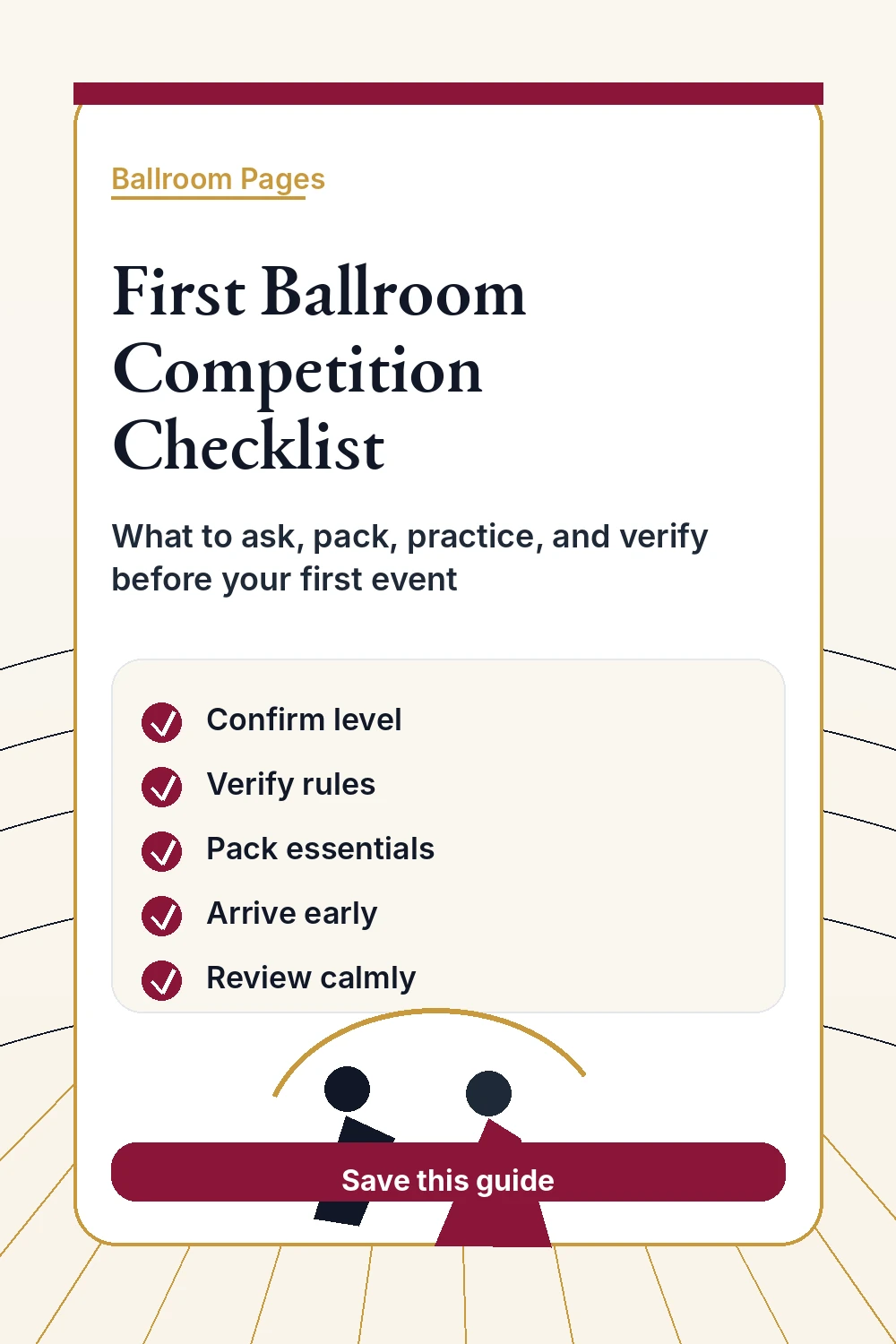 Vertical Ballroom Pages graphic listing a first ballroom competition checklist for beginners.