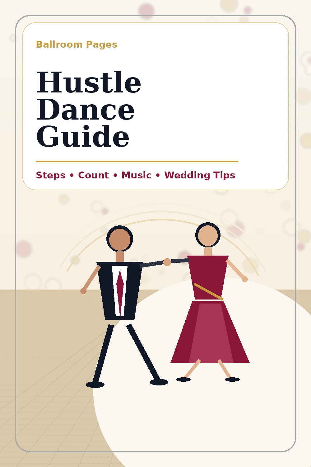 Pinterest graphic for the Ballroom Pages Hustle Dance Guide