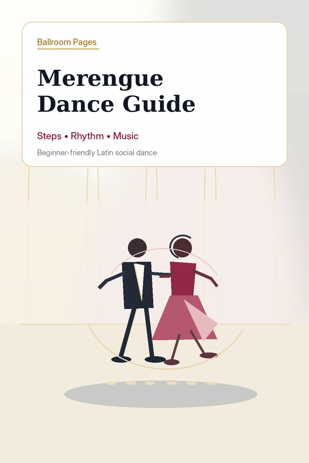 Pinterest image for the Merengue Dance Guide with elegant Ballroom Pages styling