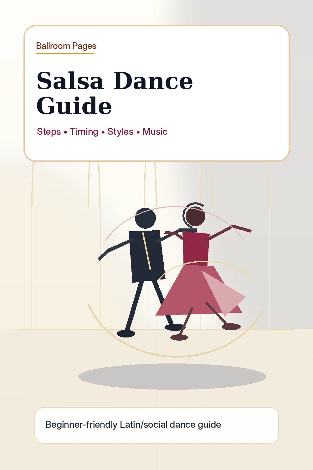 Pinterest image for the Salsa Dance Guide with elegant Ballroom Pages styling