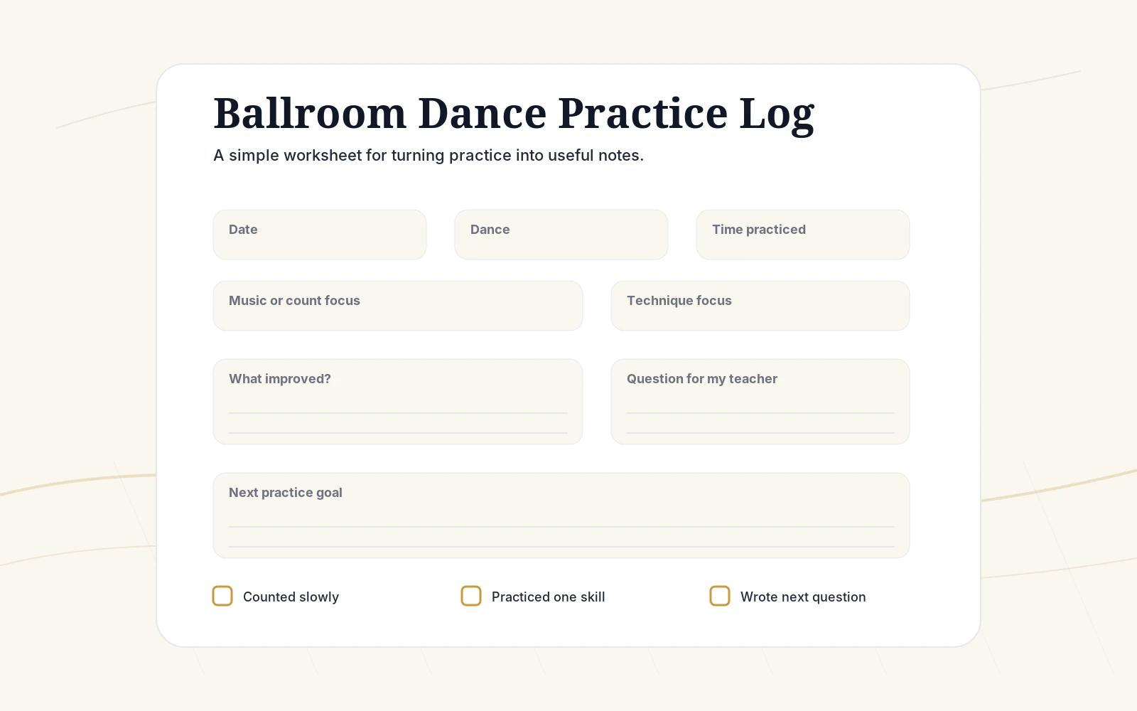 Preview of a ballroom dance practice log with fields for dance, timing, technique focus, notes, and next goal.